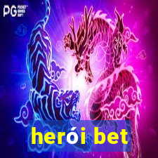 herói bet